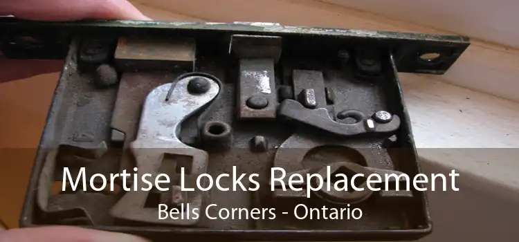 Mortise Locks Replacement Bells Corners - Ontario