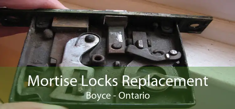 Mortise Locks Replacement Boyce - Ontario