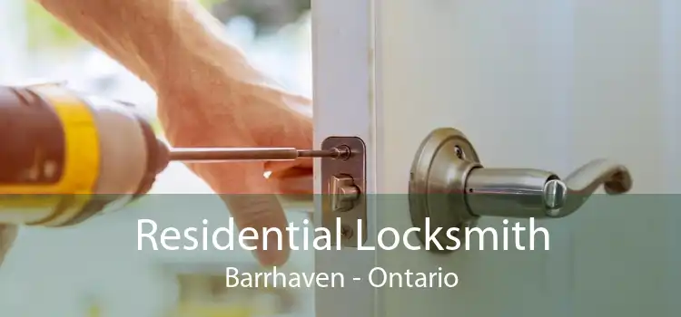 Residential Locksmith Barrhaven - Ontario