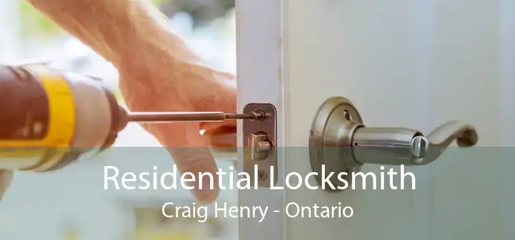 Residential Locksmith Craig Henry - Ontario