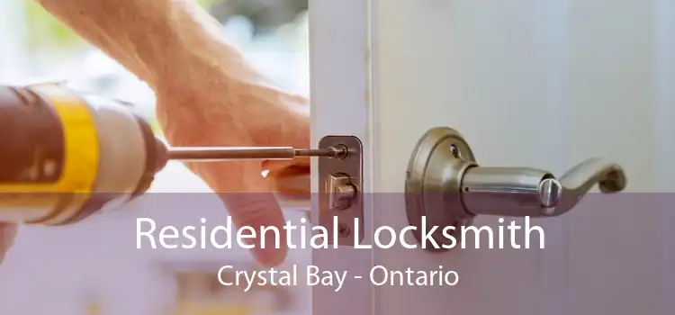 Residential Locksmith Crystal Bay - Ontario