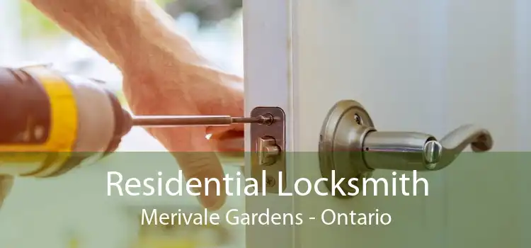 Residential Locksmith Merivale Gardens - Ontario