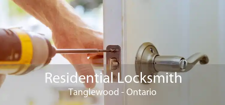 Residential Locksmith Tanglewood - Ontario
