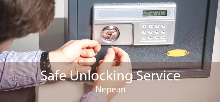 Safe Unlocking Service Nepean