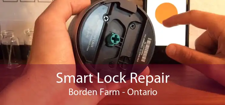 Smart Lock Repair Borden Farm - Ontario