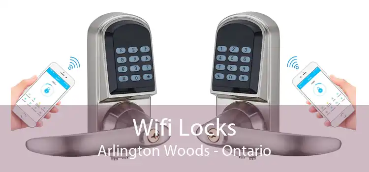 Wifi Locks Arlington Woods - Ontario