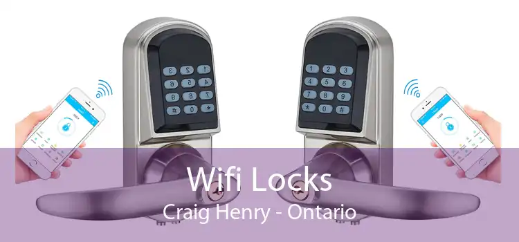 Wifi Locks Craig Henry - Ontario