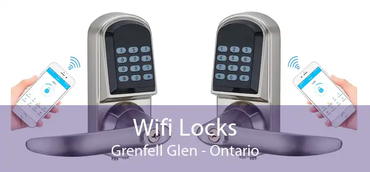 Wifi Locks Grenfell Glen - Ontario