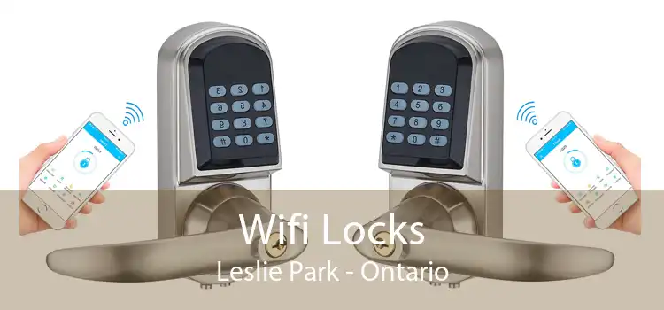 Wifi Locks Leslie Park - Ontario