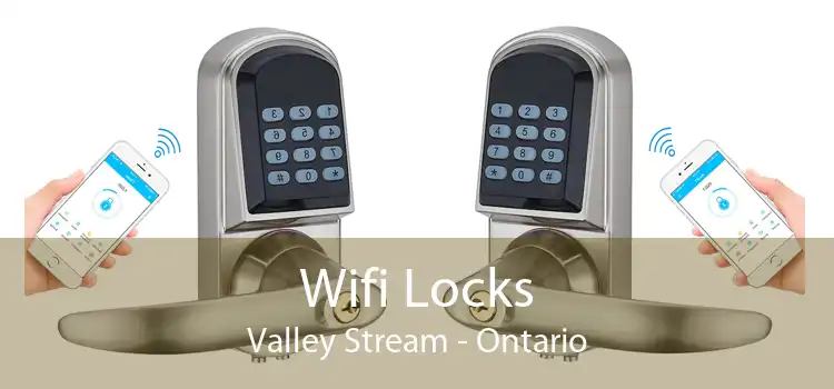 Wifi Locks Valley Stream - Ontario